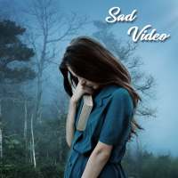 Sad Video Status : Sad Status 2021