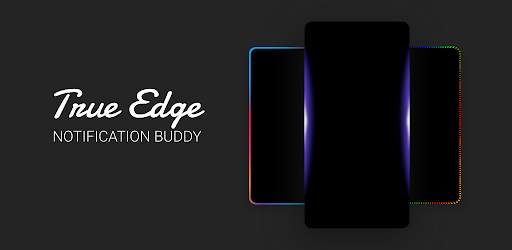 True Edge: Notification Buddy screenshot 1