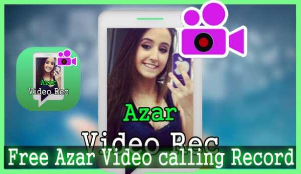 Free Azar Video calling Record स्क्रीनशॉट 2