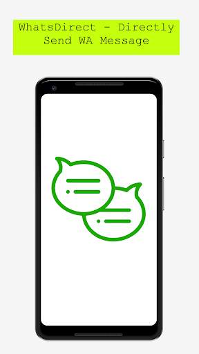 WhatsDirect - Directly Send WA Message screenshot 1