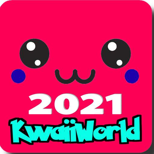 Kawaii World 2021 1.9.18