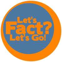 Let's Fact? Let's Go!