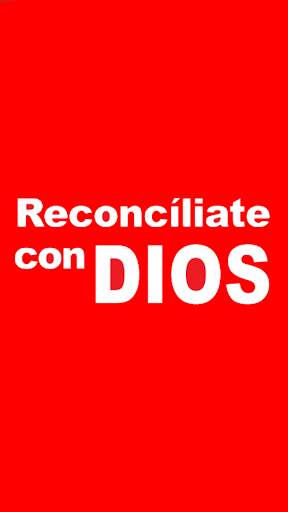 Reconcíliate con DIOS | App Oficial | screenshot 1