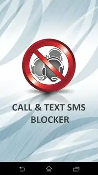 Call and Text SMS Blocker screenshot 1