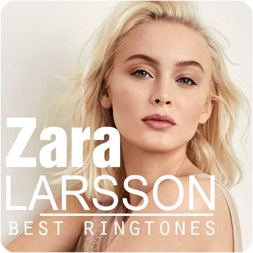 Zara Larsson - Best Ringtones скриншот 3