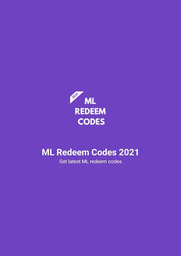 ML Redeem Codes 2021 screenshot 1