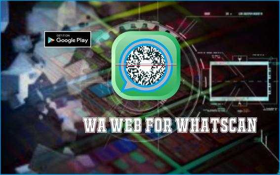 WA Whats Web For Scan QR Barcode screenshot 2