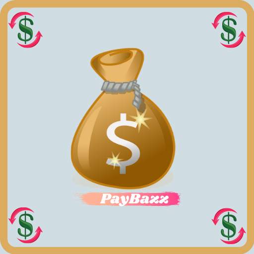 Earn Money Online Earning App 2021 (PayBazz) 24.0.0