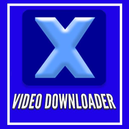 X All Video Downloader Apps 7.0