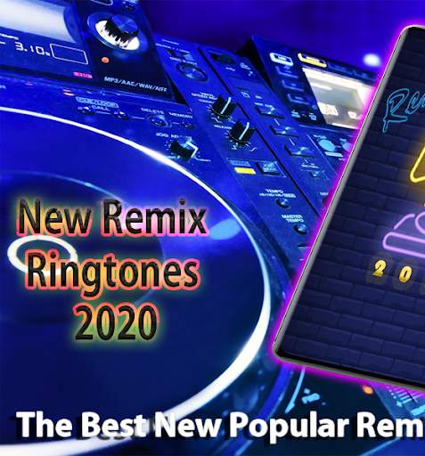 Top New Ringtones 2020 DJ Remix Free - for Android screenshot 2