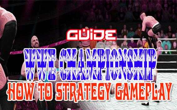 tips for wwe champions 2k17: tournament स्क्रीनशॉट 1