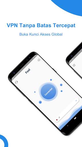 Fool VPN - VPN Gratis, Tidak Terbatas, dan Anonim screenshot 2