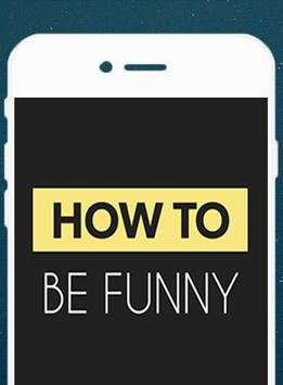 How To Be Funny screenshot 1