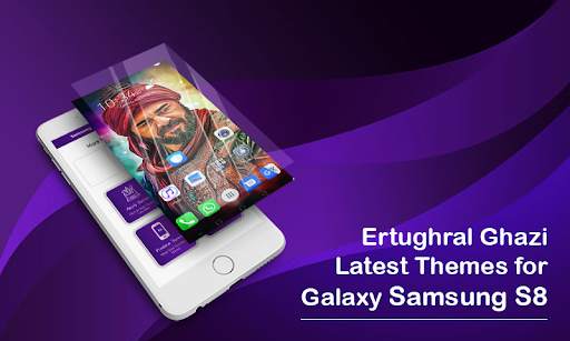 Ertugural Ghazi Theme Launcher For Samsung S8 screenshot 11
