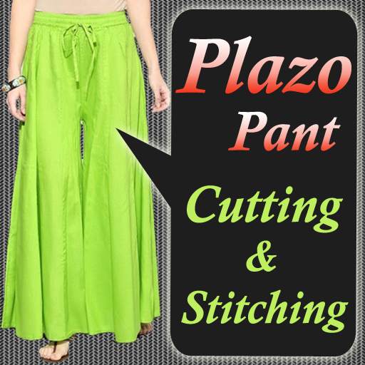 Plazo Pant Cutting & Stitching - Plazzo Designs 1.0