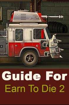 Guide For Earn To Die 2 screenshot 1