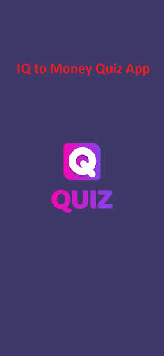 IQ to Money Quiz App  - Earn Money By Playing Quiz स्क्रीनशॉट 2