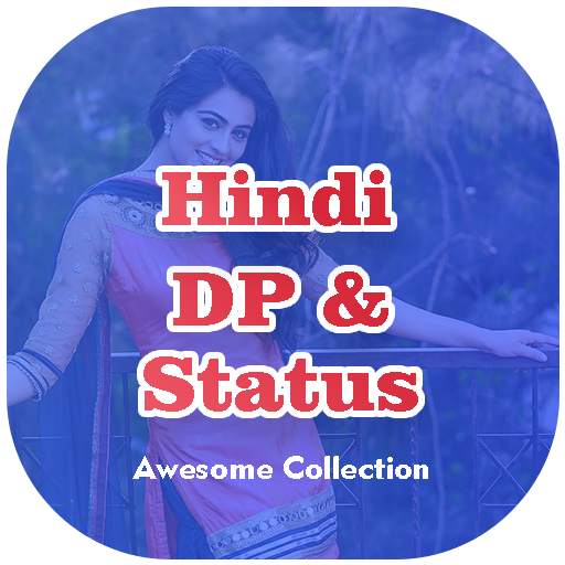 Hindi DP And Status 1.0