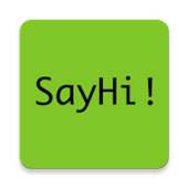 SayHi!