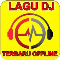 Lagu DJ Terbaru Offline