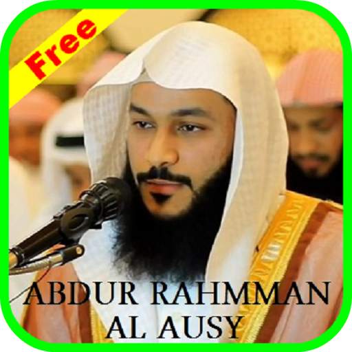 AbdurRahman Al Ausy Holy Quran MP3 3