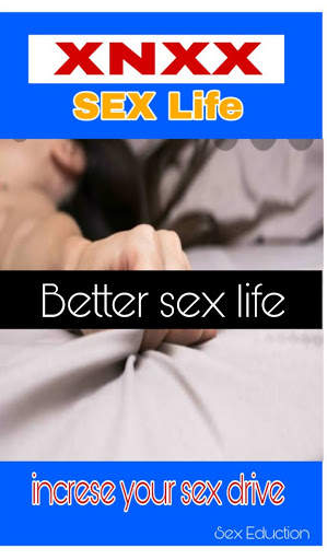XNXX Better Sex Life- Habits to Increase your Sex screenshot 3