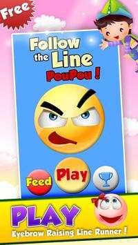 Follow The Line Pou Pou screenshot 2