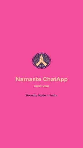 Namaste ChatApp : Namaste India App screenshot 1