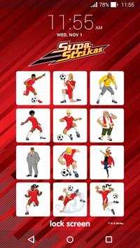 Pantalla de bloqueo Supa Strikas screenshot 6