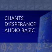 CHANTS D'ESPERANCE AUDIO BASIC 5.64.9