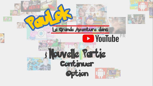 Paulok - La Grande Aventure dans Youtube screenshot 1