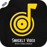 Snackly Video : Short Funny Video Status 2021