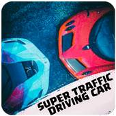 Super Traffic Driving Car 1