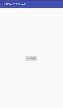Kill Camera (root) screenshot 2