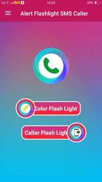 Caller and SMS Flashlight Alert 2018 screenshot 7