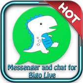 Messenger & chat for Bigo Live