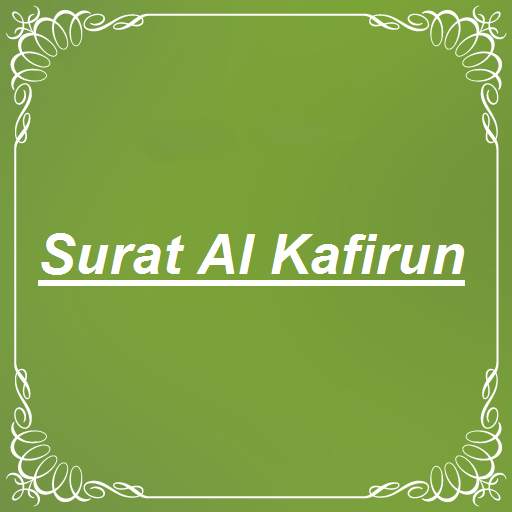 Surat Al Kafirun 6.0