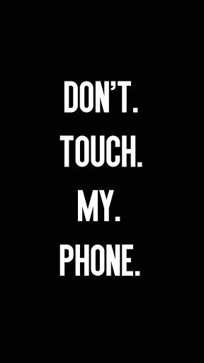 Don't Touch My Phone Wallpapers screenshot 4