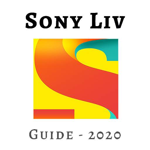 Guide For SonyLIV - TV Shows & Movies 2020 1.0