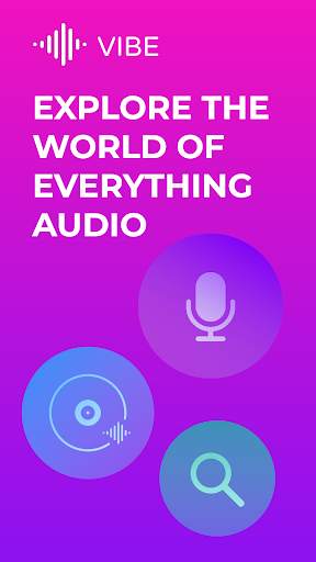 Vibe: Social Audio Podcasting screenshot 1