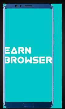 Earn browser (free earning app) screenshot 1