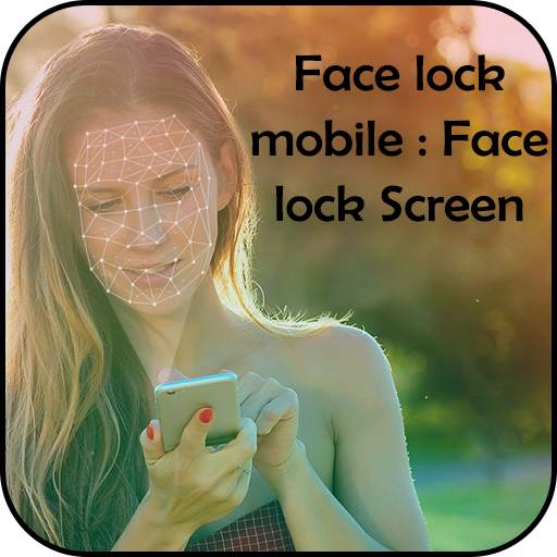 Face Lock Mobile and Face Lock Screen 1.0.1