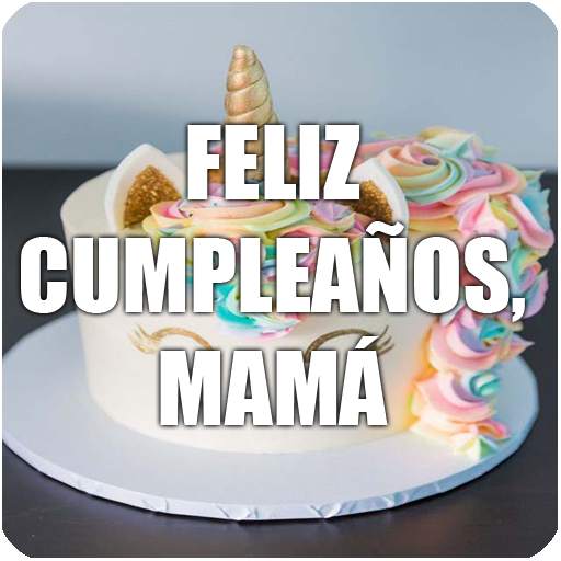 MAMÁ ERES ÚNICA GRAN CUMPLEÑOS 1.0.0