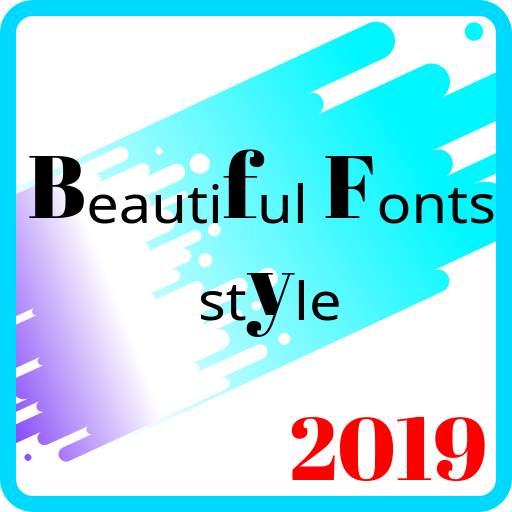Beautiful Fonts Style Generator App 2019 1.0