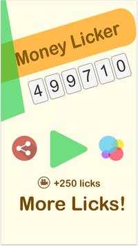 Money Licker - Make Easy Money स्क्रीनशॉट 1