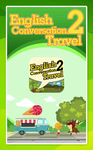 English Conversation 2 -Travel screenshot 1