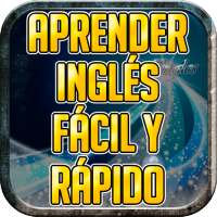 Aprender Ingles Fácil y Rápido Gratis Guia on 9Apps