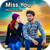 Miss You Photo Editor 1.1
