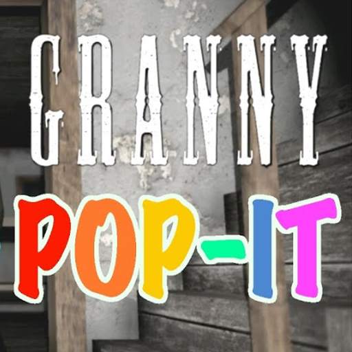 Granny Is Pop It 1.0