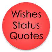 Wishes, Status, SMS , Whatsaps logo